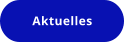 Aktuelles