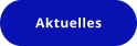Aktuelles