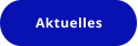 Aktuelles